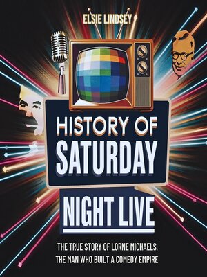 cover image of History of Saturday Night Live